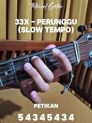 Tutorial Gitar 33x - Perunggu untuk Pemula