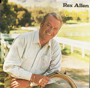 Rex Allen - The Touch Of God's Hand