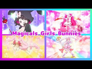 Magicals Girls Bunnies【Anime Transformation】