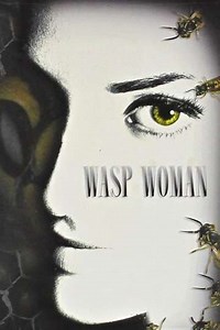 The Wasp Woman - Movie