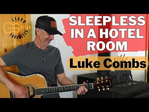 Sleepless In A Hotel Room - Luke Combs | Easy Chords (Play In Original Key!)