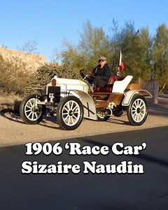 The 1906 Sizaire-Naudin D'Course: An Early Racing Legend | My Car Story With Lou