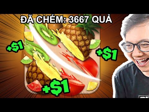 By slicing up too much fruit, I earned $1 million.