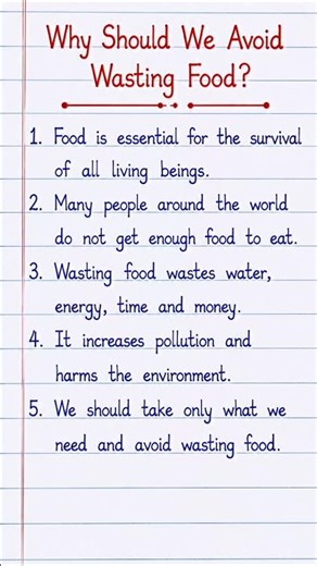 5 Lines on Why Should We Avoid Wasting Food? | Beautiful English Handwriting