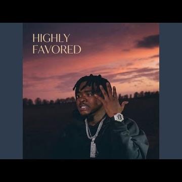 Highly Favored