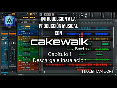 Capitulo 1 - Descargar e Instalar Cakewalk | Introducción A La Produccion Musical