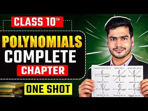 Polynomials Class 10 One Shot 🔥 | Complete Chapter | Board Exam 2026 + Questions