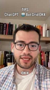 ✅Tips chat gpt IA - 🤖Copy Trading bot futuros grid ‪@okxlatam‬