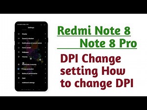 Redmi Note 8 , Note 8 Pro , DPI Change setting How to change DPI