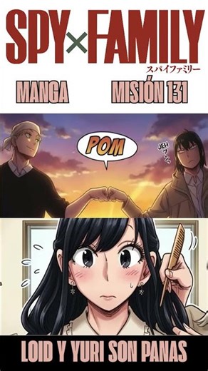 SPY X FAMILY #131 LOID AND YURI BECOME BETTER FRIENDS! ONLY LOID WILL KISS YURI! #spyxfamily131