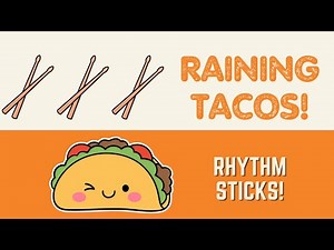 Raining Tacos | Rhythm Sticks! #musiceducation #rainingtacos #preschool #kindergarten #musicteacher