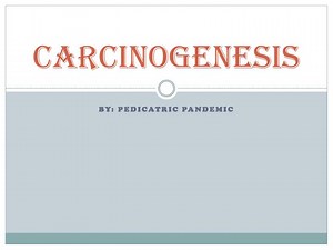 Carcinogenesis - SlideServe