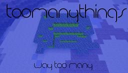 (DISCONTINUED)[1.5.2 FORGE] TooManyThings v1.8 (TONS OF NEW ITEMS, ORES, AND SPECIAL WEAPONS) Minecraft Mod