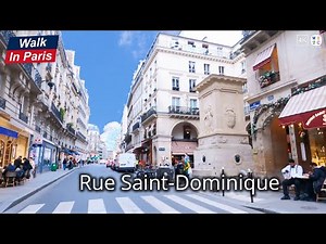 Rue Saint-Dominique (4K) | Paris Walking Tour
