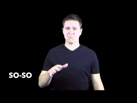 Learn How to Sign the Word So-So