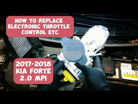 HOW TO REPLACE ELECTRONIC THROTTLE CONTROL ON 2017-2018 KIA FORTE 2.0L MPI ENGINE
