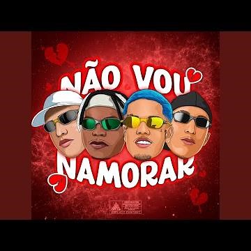 Não Vou Namorar