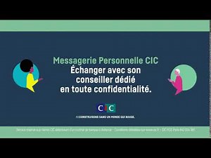 Messagerie Personnelle Cic "échanger avec son conseiller" Parrainage TV 9s