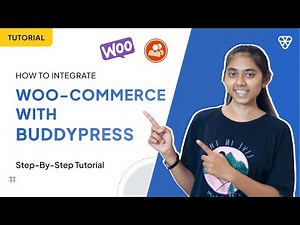 Learn How To Setup WooCommerce Integrate With BuddyPress In SocialV | Iqonic Design
