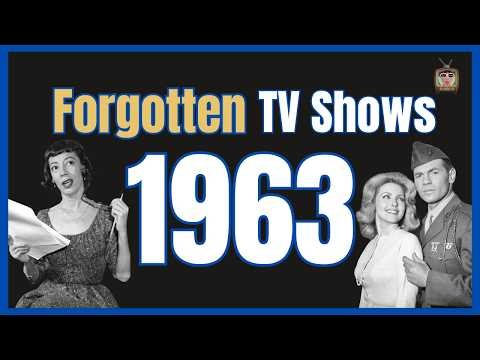 More Forgotten TV Shows of 1963 - American Television 1960s Nostalgia | Part 2