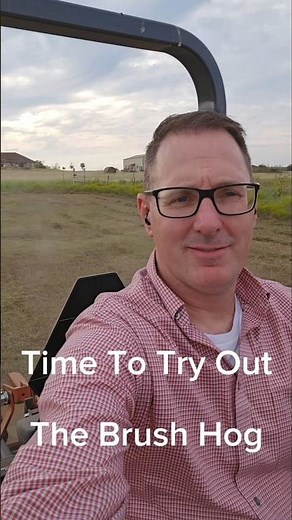 First time using the Brush Hog. Sure beats the push mower