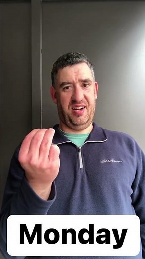 Sign for “Monday”