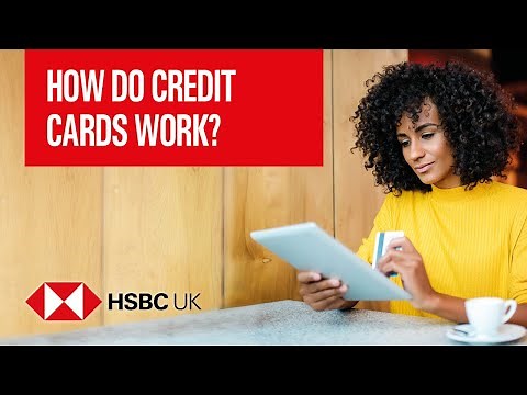 How do credit cards work? | Banking Products | HSBC UK