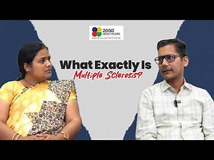What is Multiple Sclerosis: Causes, Diagnosis & Treatment | In Conversation with Dr. Bhuwan Sharma