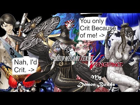 My Builds for Shin Megami Tensei V: Vengeance