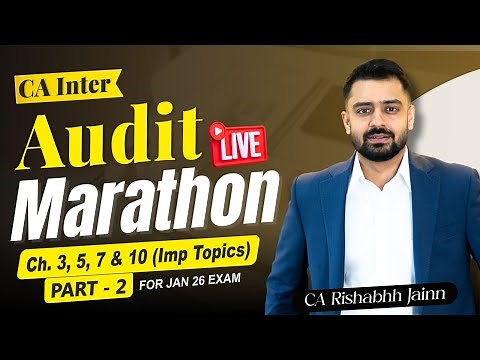 CA Inter Audit Marathon Part 2 | May 26 Exams | Live with CA Rishabhh Jainn Sir