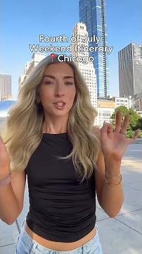 The Perfect Chicago Fourth of July Weekend 🎆
