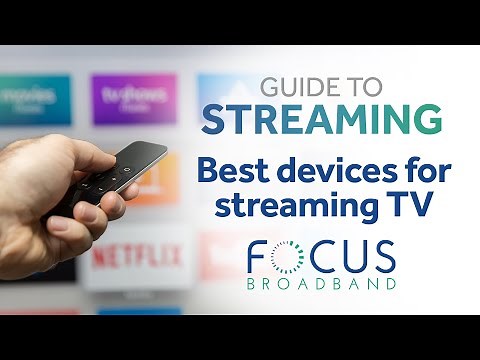 Guide to Streaming - Best devices for streaming TV