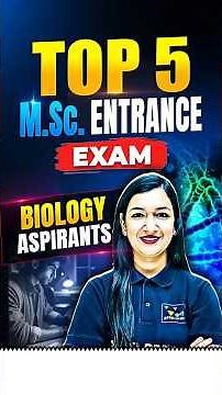 Top 5 M.Sc. Biology Entrance Exams 2027 🔥 Every B.Sc. Student Must Know