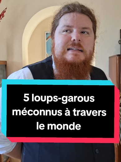 5 créatures mythologiques semblables au loup-garou
