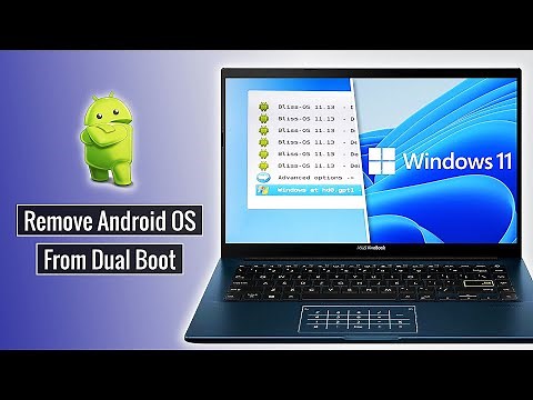 How to Remove Android-x86 and GRUB Loader From Dual Boot