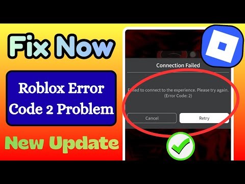 Fix Roblox Error Code 2 Problem | Roblox Error Code 2 Problem Solved (100% Working 2025)