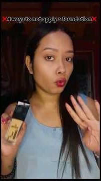 *4* ways to *NOT* apply your *FOUNDATION*❌#makeup #makeuptips #makeuptutorial #shorts #youtubeshorts