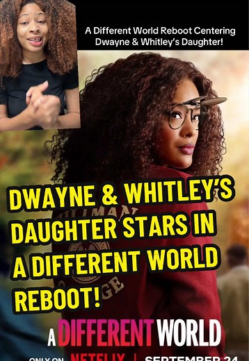 Dwayne & Whitley’s daughter will be the star of the reboot of A Different World coming to Netflix! The legacy continues at Hillman college… #ADifferentWorld #hillmancollege #DwayneWayne #WhitleyGilbert #Netflix