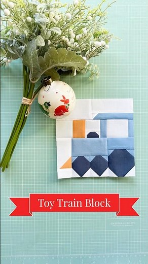 Toy Train Block | Vintage Christmas Quilt Sew Along