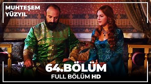 Muhteşem Yüzyıl - 64.Bölüm (HD) Muhteşem yüzyıl dizisi, temel olarak Osmanlı İmparatorluğu padişahı Kanuni Sultan Süleyman'ın ve Hürrem Sultan'ın hayatı, Hürrem Sultan'ın evlatları için giriştiği taht mücadelesi ve saray hayatı üzerine kurgulanmıştır. | Muhteşem Yüzyıl