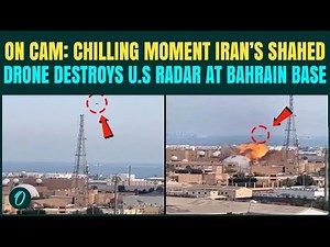 Iran’s Shahed Drone SMASHES U.S’ $1 Bn Radar at Bahrain Base|US Naval Base in Bahrain BOMBED ON CAM
