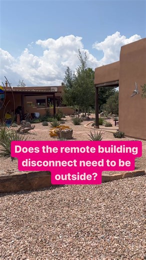 Remote buildings must have the disconnect located in accordance with NEC 225.31. Let’s learn the rules. | Mike Holt Enterprises