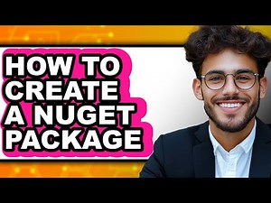 How to Create a Nuget Package - Full Guide