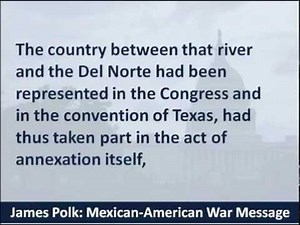President James Polk: Mexican–American War Speech - 1846 - Hear and Read the Text