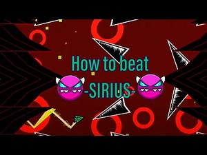 How to beat -SIRIUS- (EASIEST MEDIUM DEMON)