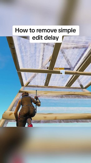 Remove Simple Edit Delay in Fortnite Tutorial