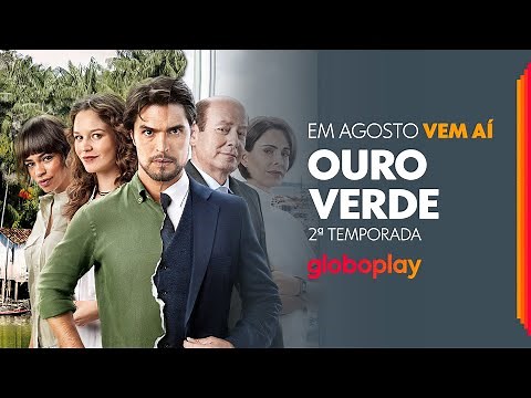Ouro Verde | Season 2 | Portuguese Soap Opera | Globoplay