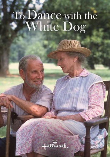 To Dance with the White Dog (1993)