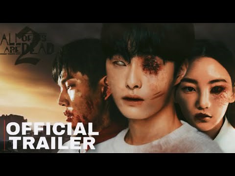 All Of Us Are Dead Season 02 | Trailer | Netflix