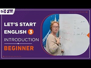Let's Start English 3 - Introduction / Spelling | Beginner Levels